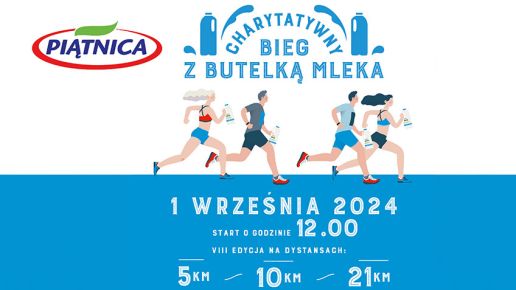 Charytatywny Bieg z Butelką Mleka 2024 – zapisy już otwarte!