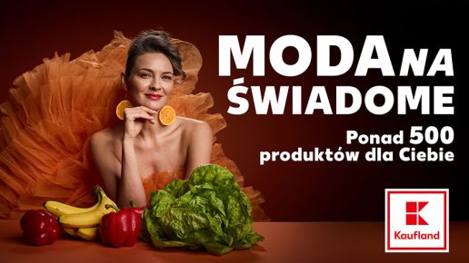 „Moda na…” zdrowe odżywianie – Kaufland zachęca do świadomych wyborów zakupowych