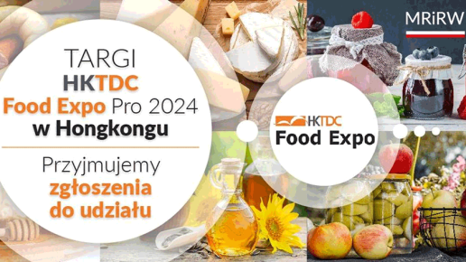 Targi HKTDC Food Expo Pro 2024 w Hongkongu – zaproszenie do udziału